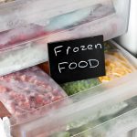 Foods You Didn’t Know You Can Freeze